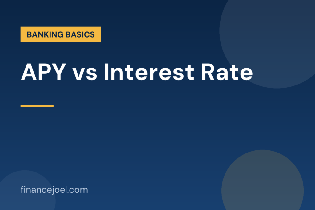 APY vs interest rate explained